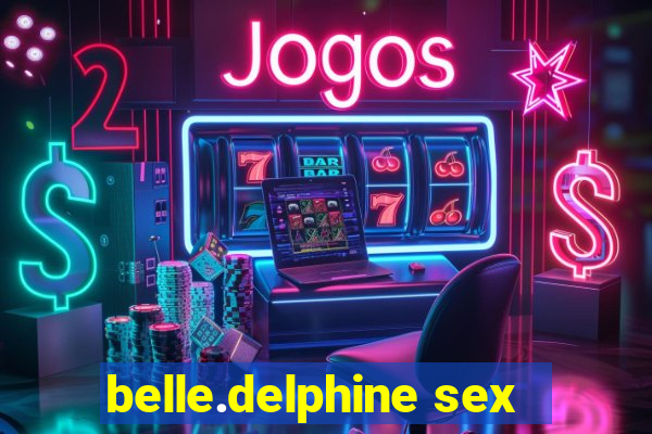 belle.delphine sex